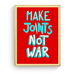 Make Art Not War Wall Art Poster Canvas